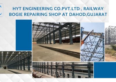 Bholenath Enterprises HYT Engineering Co.Pvt.Ltd , Railway Bogie Repairing Shop at Dahod,Gujarat